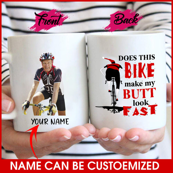 Customized Image Mug - BUTT LOOK FAST