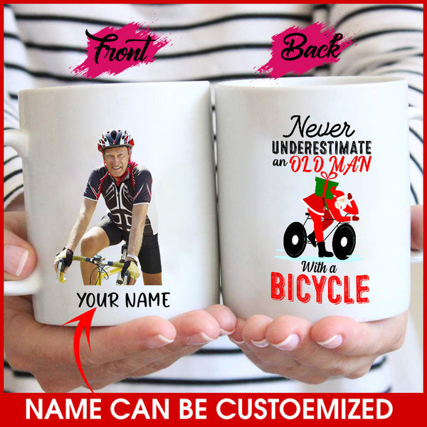 Customized Image Mug - NEVER UNDRESTIMATE OLDMEN